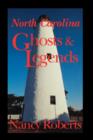 North Carolina Ghosts & Legends - eBook