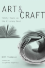 Art and Craft : Thirty Years on the Literary Beat - eBook