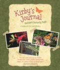 Kirby’s Journal : Backyard Butterfly Magic - Book