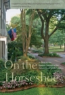 On the Horseshoe : A Guide to the Historic Campus of the University of South Carolina - eBook