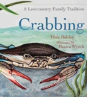 Crabbing : A Lowcountry Family Tradition - Book