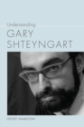 Understanding Gary Shteyngart - eBook