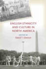English Ethnicity and Culture in North America - Book