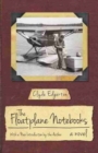 The Floatplane Notebooks : A Novel - Book