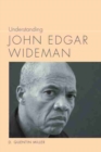 Understanding John Edgar Wideman - Book