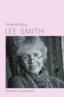 Understanding Lee Smith - Book