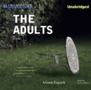 The Adults - eAudiobook