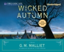 Wicked Autumn - eAudiobook