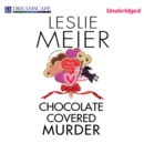 Chocolate Covered Murder - eAudiobook