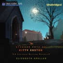 The Strange Fate of Kitty Easton - eAudiobook