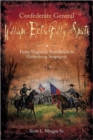 Confederate General William “Extra Billy” Smith : From Virginia’s Statehouse to Gettysburg Scapegoat - Book
