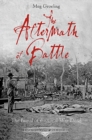 The Aftermath of Battle : The Burial of the Civil War Dead - eBook