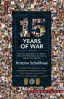 15 Years of War : How the Longest War in U.S. History Affected a Military Family in Love, Loss, and the Cost of Service - eBook