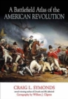 A Battlefield Atlas of the American Revolution - Book