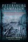 The Petersburg Campaign. Volume 2 : The Western Front Battles, September 1864 - April 1865 - Book