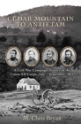 Cedar Mountain to Antietam : A Civil War Campaign History of the Union XII Corps, July – September 1862 - Book