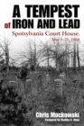 A Tempest of Iron and Lead : Spotsylvania Court House, May 8-21, 1864 - eBook