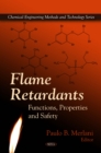 Flame Retardants : Functions, Properties and Safety - eBook