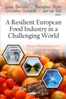 A Resilient European Food Industry in a Challenging World - eBook