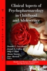 Clinical Aspects of Psychopharmacology in Childhood and Adolescence - eBook