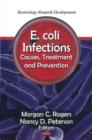E. coli Infections : Causes, Treatment & Prevention - Book