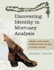 Uncovering Identity in Mortuary Analysis : Community-Sensitive Methods for Identifying Group Affiliation in Historical Cemeteries - Book