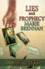 Lies and Prophecy - Illustrated Edition - eBook