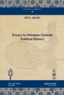 Essays in Ottoman-Turkish Political History - Book