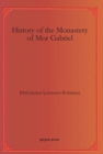 History of the Monastery of Mor Gabriel - Book