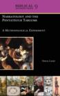 Narratology and the Pentateuch Targums : A Methodological Experiment - Book