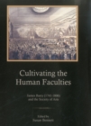 Cultivating the Human Faculties : James Barry (1741-1806) and the Society of Arts - Book