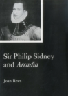 Sir Philip Sidney and Arcadia - Book