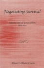 Negotiating Survival : Florence and the Great Schism, 1378-1417 - Book