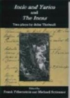 Incle and Yarico and The Incas : Two Plays by John Thelwall - Book