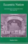 Eccentric Nation : Irish Performance in Nineteeth-Century New York City - Book