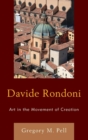 Davide Rondoni : Art in the Movement of Creation - Book