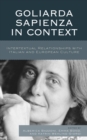 Goliarda Sapienza in Context : Intertextual Relationships with Italian and European Culture - Book