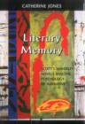 Literary Memory : Scott's Waverley Novels and the Psychology of Narrative - Book