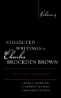 Collected Writings of Charles Brockden Brown : Political Pamphlets - eBook