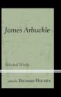 James Arbuckle : Selected Works - Book
