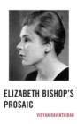 Elizabeth Bishop's Prosaic - Book