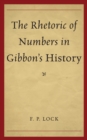 The Rhetoric of Numbers in Gibbon's History - eBook