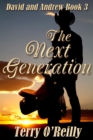 David and Andrew Book 3: The Next Generation - eBook