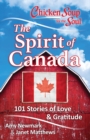 Chicken Soup for the Soul: The Spirit of Canada : 101 Stories about What Makes Canada Great - eBook