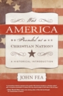 Was America Founded as a Christian Nation? : A Historical Introduction - eBook