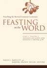 Feasting on the Word: Year C, Volume 3 : Pentecost and Season after Pentecost 1 (Propers 3-16) - eBook