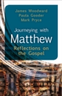 Journeying with Matthew : Reflections on the Gospel - eBook