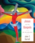 Jesus and the Gospels : An Introduction - eBook
