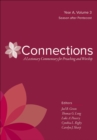 Connections: A Lectionary Commentary for Preaching and Worship : Year A, Volume 3, Season After Pentecost - eBook