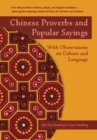 Chinese Proverbs and Popular Sayings : With Observations on Culture and Language - eBook